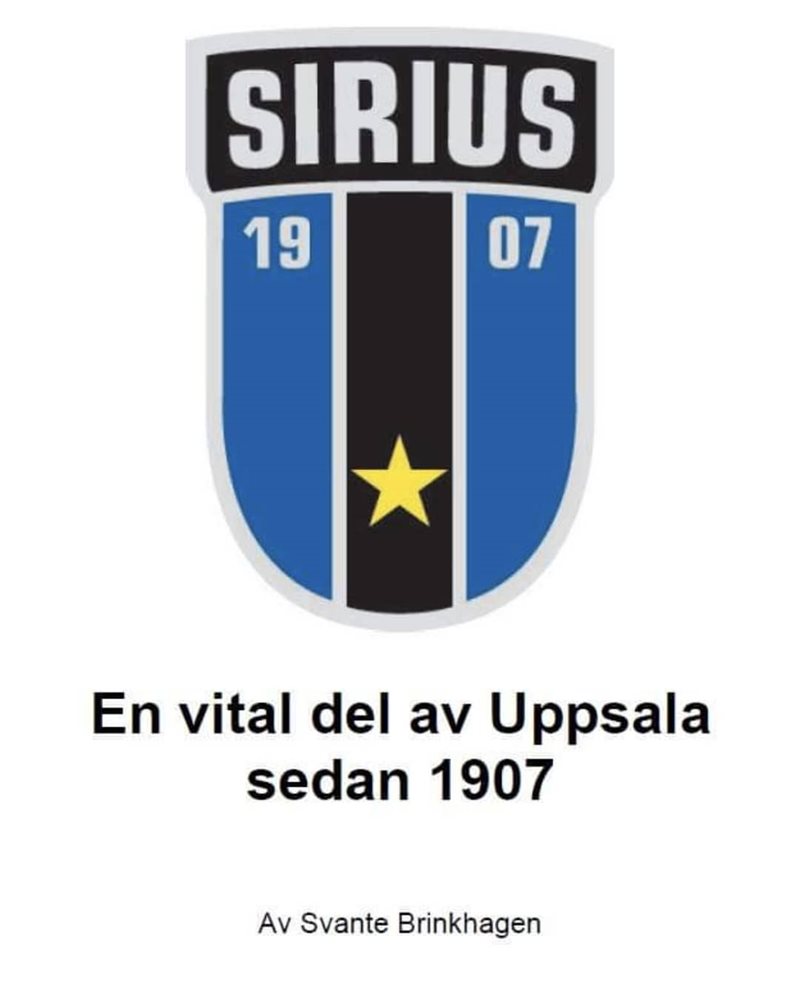 IK Sirius - en vital del av Uppsala sedan 1907