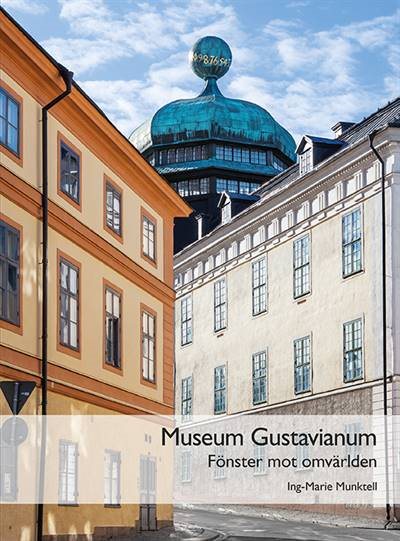 Museum Gustavianum - fönster mot omvärlden