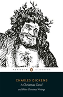 A Christmas Carol and other writings