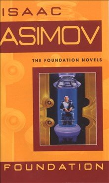 Foundation - The Foundation Novels