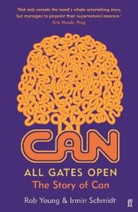 All gates are open - The story of Can