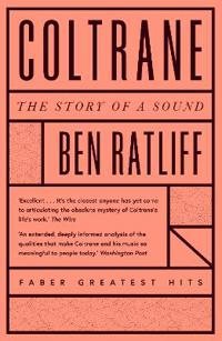 Coltraine - the Story of a Sound