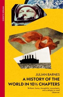 A History of the world in 10 1/2 chapters