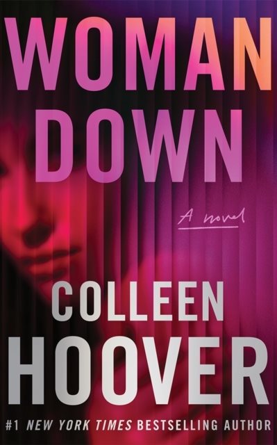 Woman Down: A Novel
