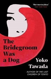 The Bridegroom Was a Dog