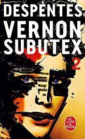 Vernon Subutex, Tome 2