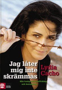 Jag låter mig inte skrämmas - min kamp mot trafficking och korruption