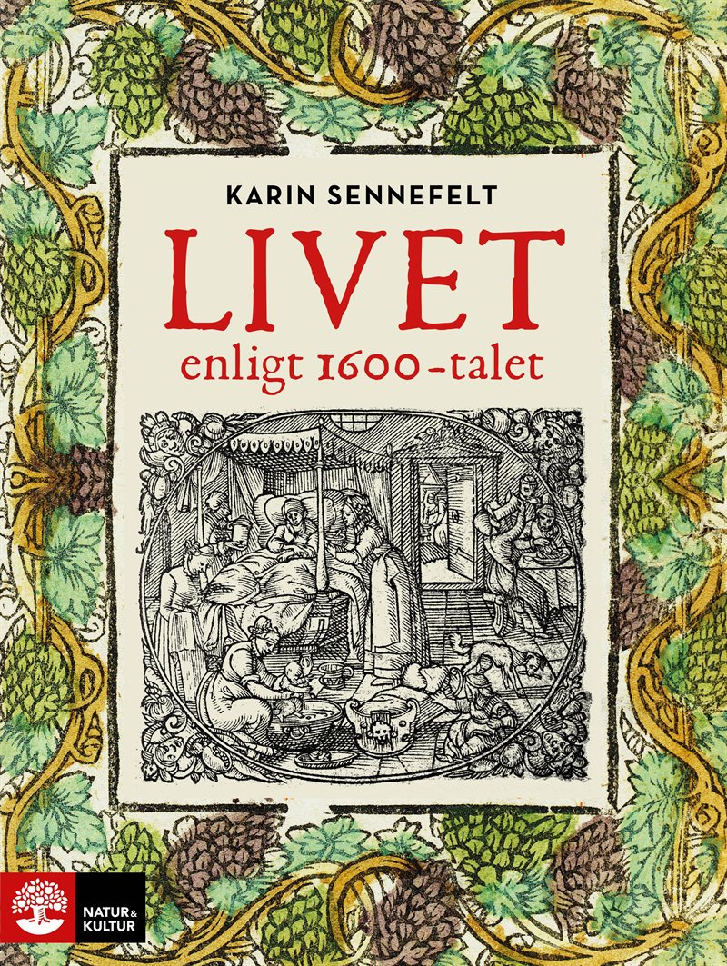 Livet enligt 1600-talet