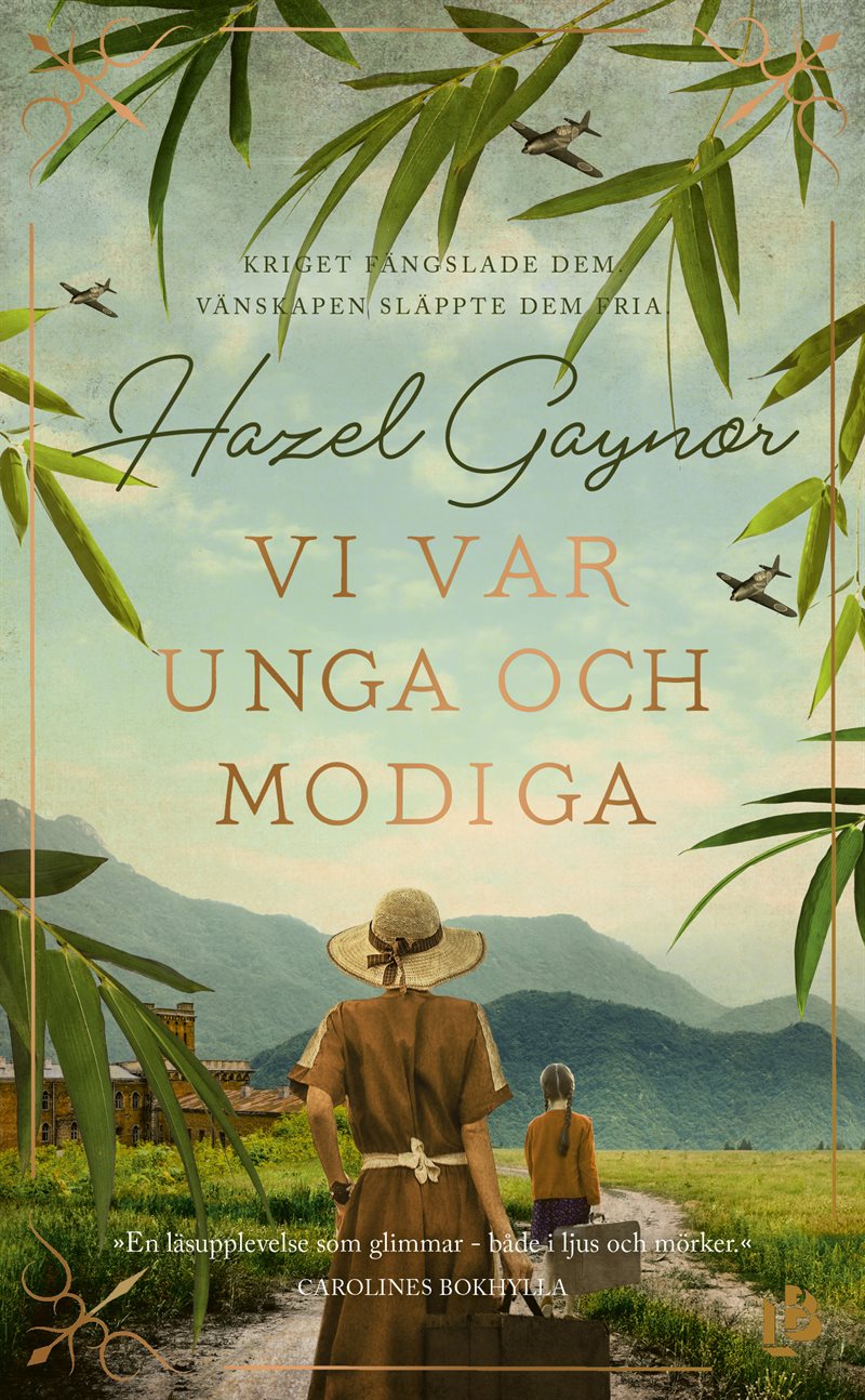 Vi var unga och modiga