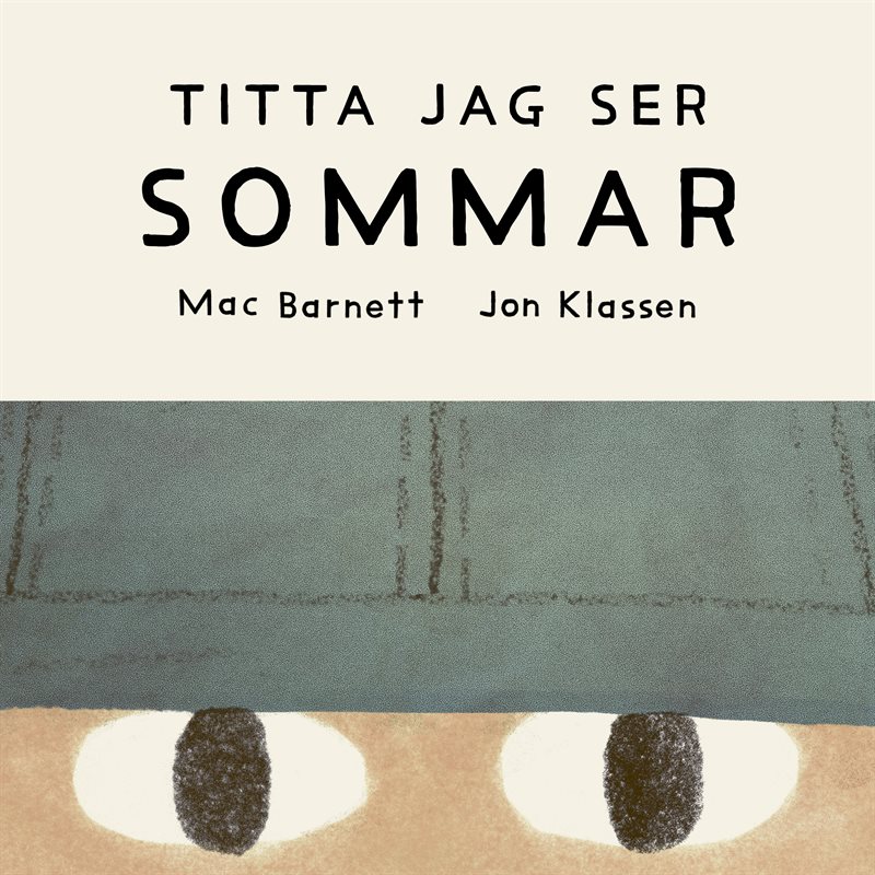 Titta jag ser : sommar