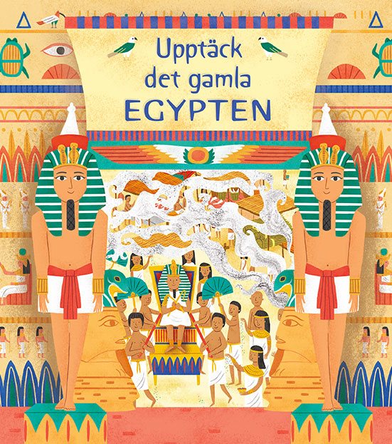Upptäck det gamla Egypten