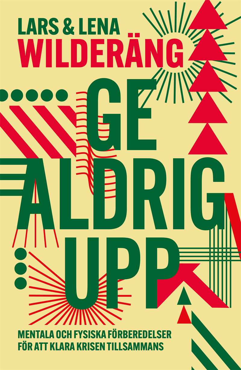 Ge aldrig upp
