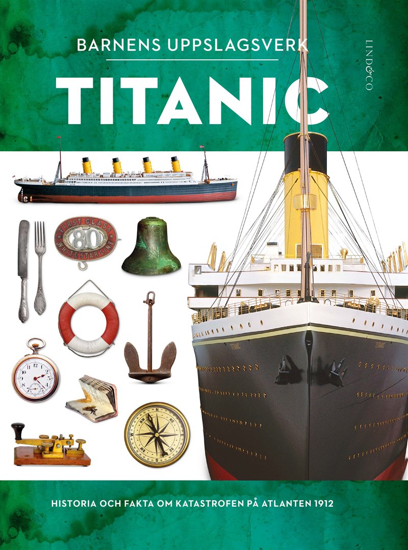 Barnens uppslagsverk : Titanic