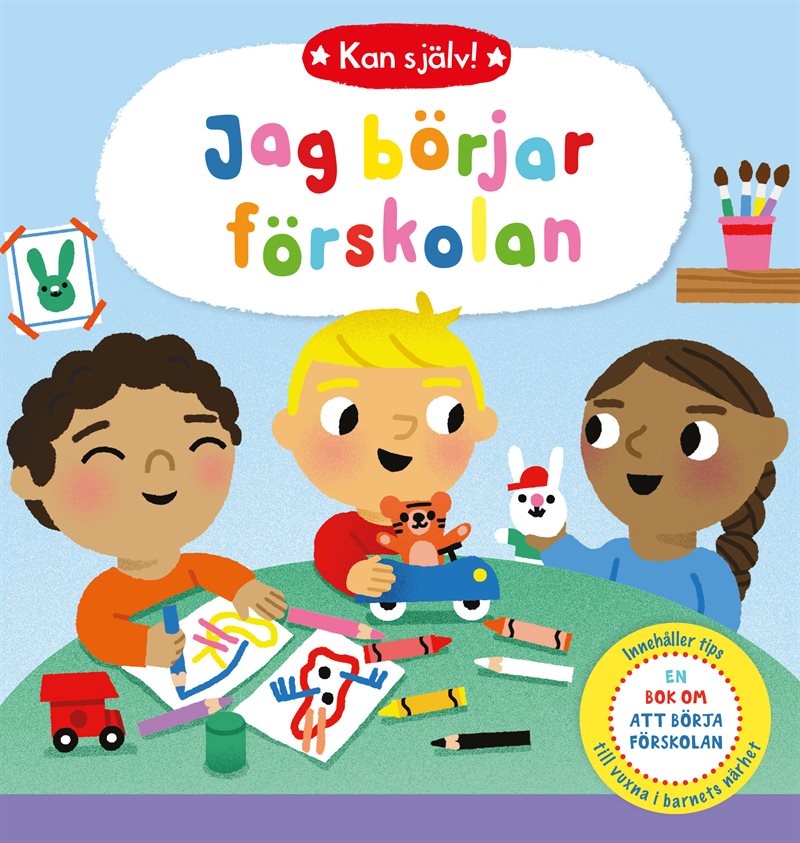 Jag börjar förskolan : en bok om att börja förskolan