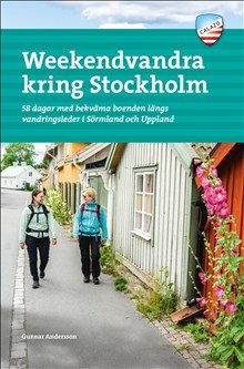 Weekendvandra kring Stockholm