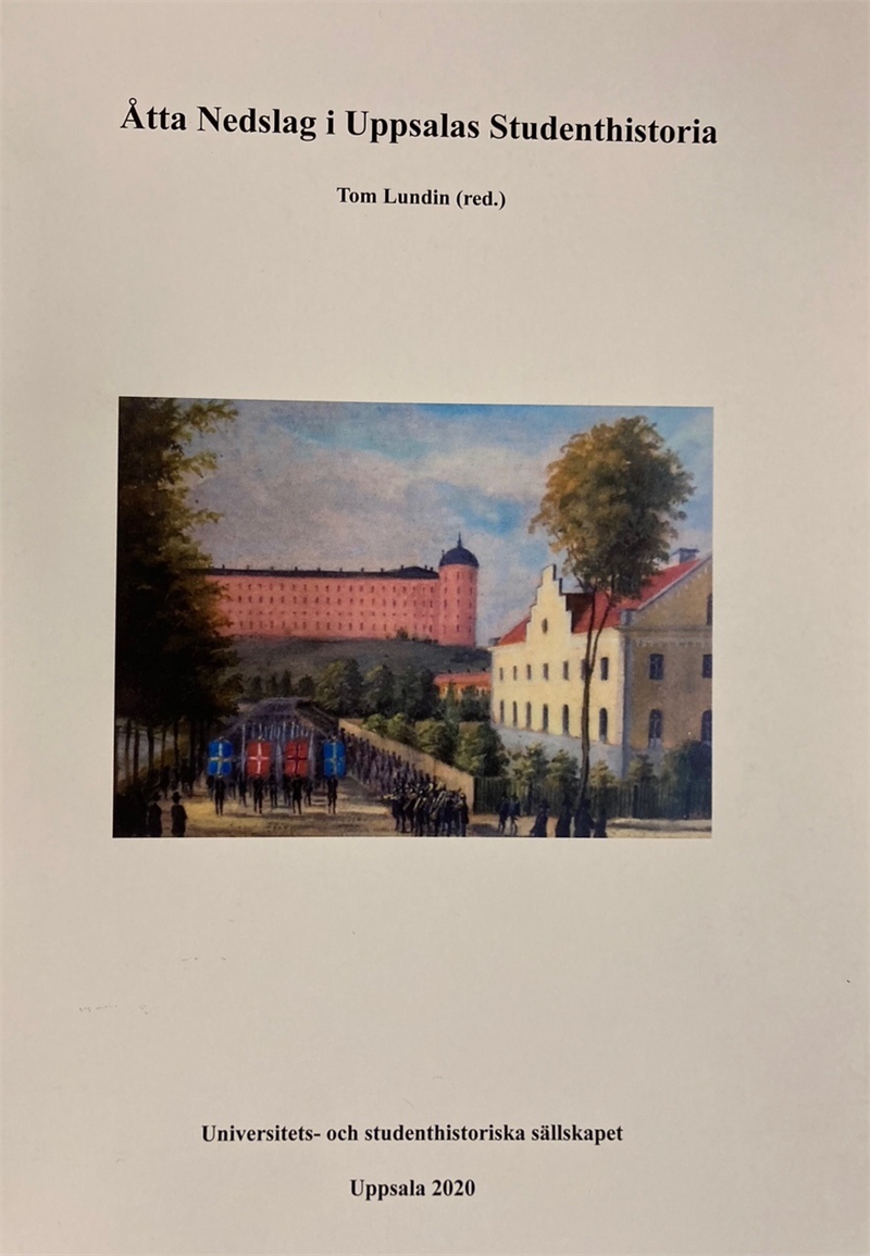 Åtta nedslag i Uppsalas Studenthistoria