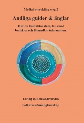 Andliga guider u0026 änglar - Solkarina Solkarina - (9789197969352)