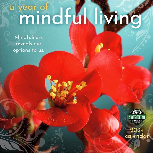 Year Of Mindful Living 2024 Calendar