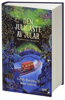 Den juligaste av jular : en berättelse i 24 kapitel